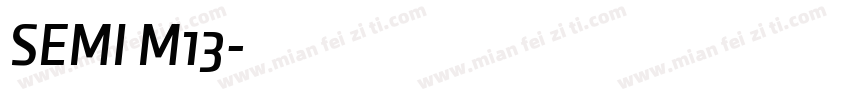 SEMI M13字体转换
